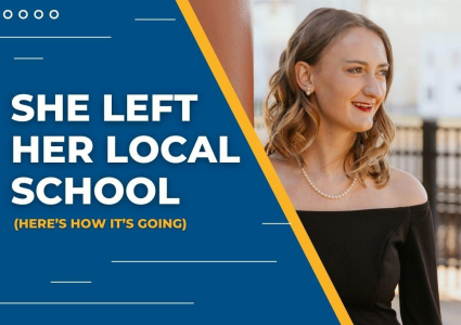 She Left Her Local School: Here's How It's Going