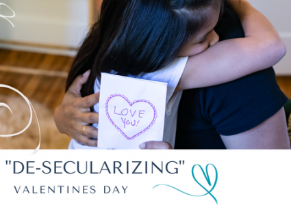 De-Secularizing Valentines Day