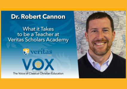 What it Takes to be a Teacher at Veritas Scholars Academy | Dr. Bob Cannon