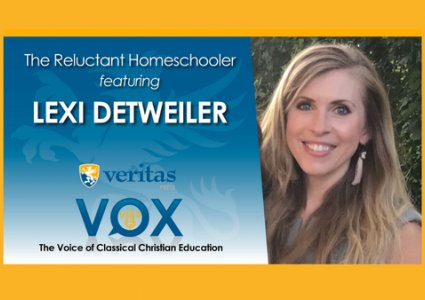 Veritas Vox Episode 12 | The Reluctant Homeschooler with Lexi Detweiler
