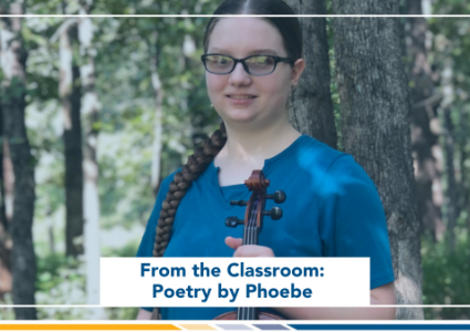 From the Classroom: Poetry by Phoebe