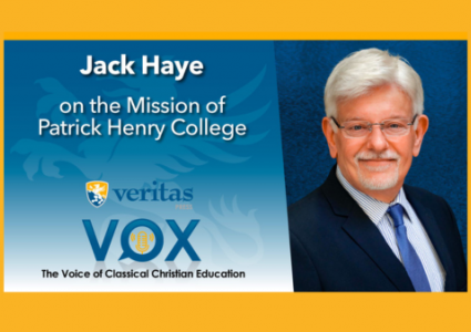 The Mission of Patrick Henry College | Jack Haye
