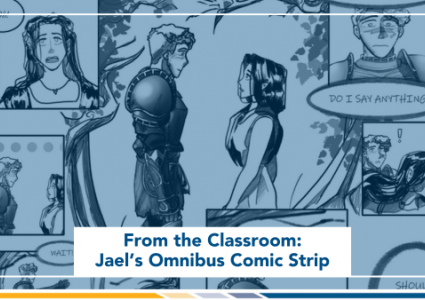 From the Classroom: Jael's Omnibus Comic Strip
