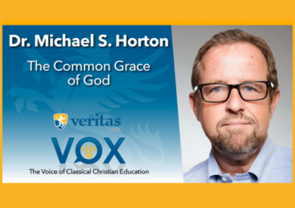 The Common Grace of God | Dr. Michael S. Horton | Veritas Vox
