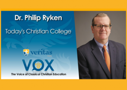 Today's Christian College | Dr. Philip Ryken, Wheaton College President