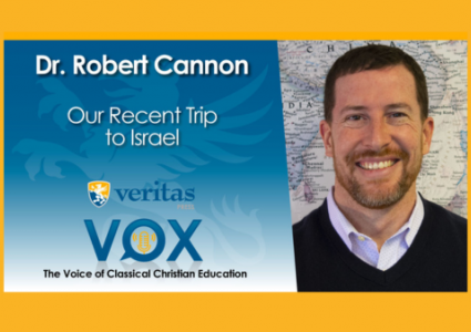 Field Trips at Veritas Scholars Academy (and our recent trip to Israel) | Bob Cannon